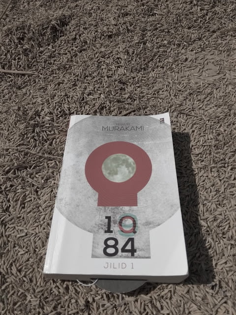 SANG MAYA: IQ84, HARUKI MURAKAMI JILID 1