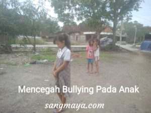 10 cara mencegah bullying pada anak
